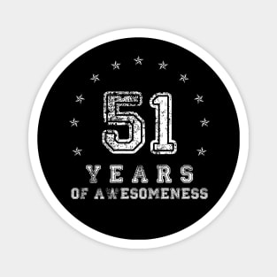 Vintage 51 years of awesomeness Magnet